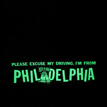 Load image into Gallery viewer, Please Excuse My Driving, I&#39;m From Philadelphia Bumper Sticker (GLOW IN THE DARK or Black and Yellow)
